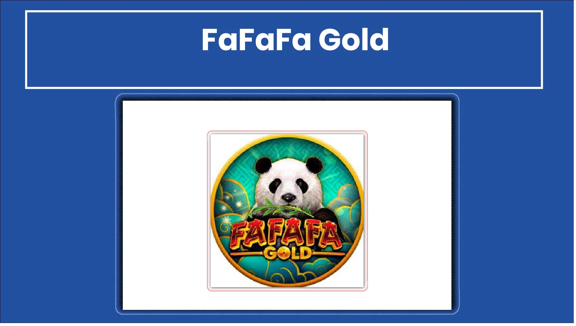 FaFaFa Gold