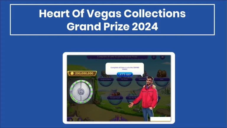 Heart Of Vegas Collections – Grand Prize 2024